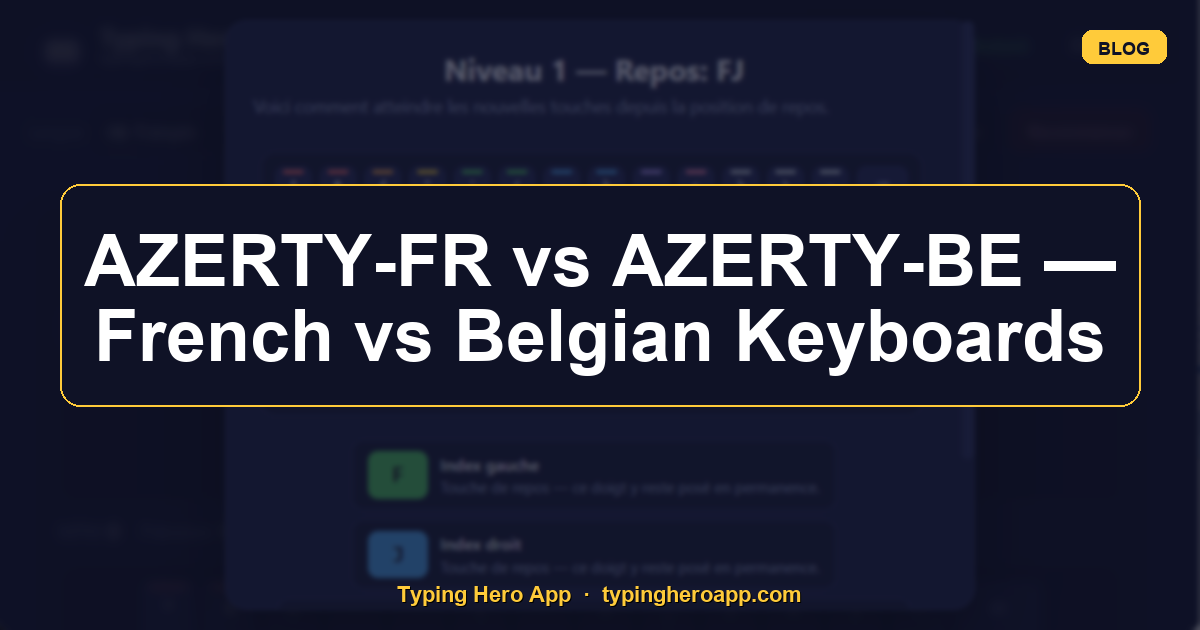 AZERTY-FR vs AZERTY-BE — French vs Belgian Keyboards