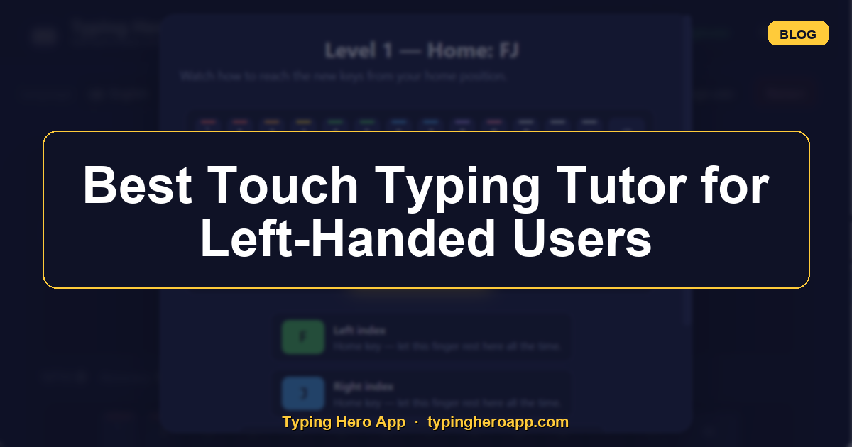 Best Touch Typing Tutor for Left-Handed Users
