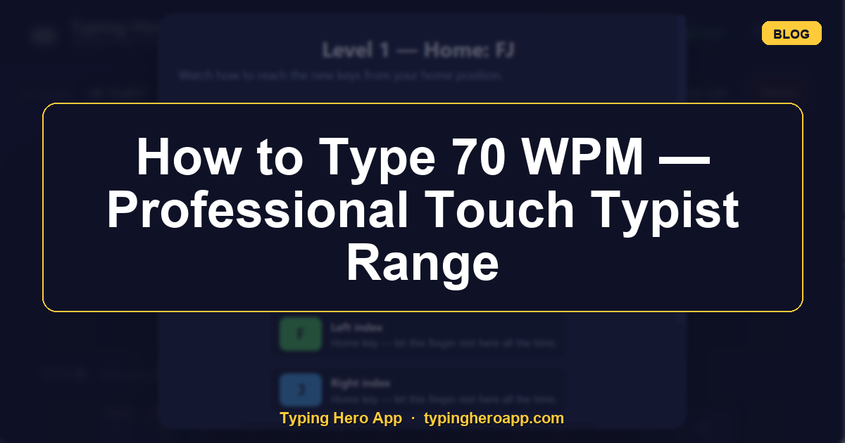How to Type 70 WPM — Professional Touch Typist Range