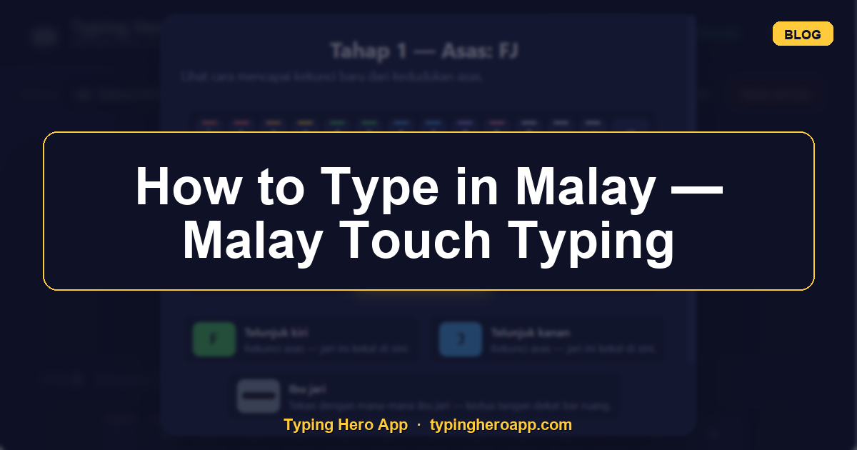 How to Type in Malay — Malay Touch Typing