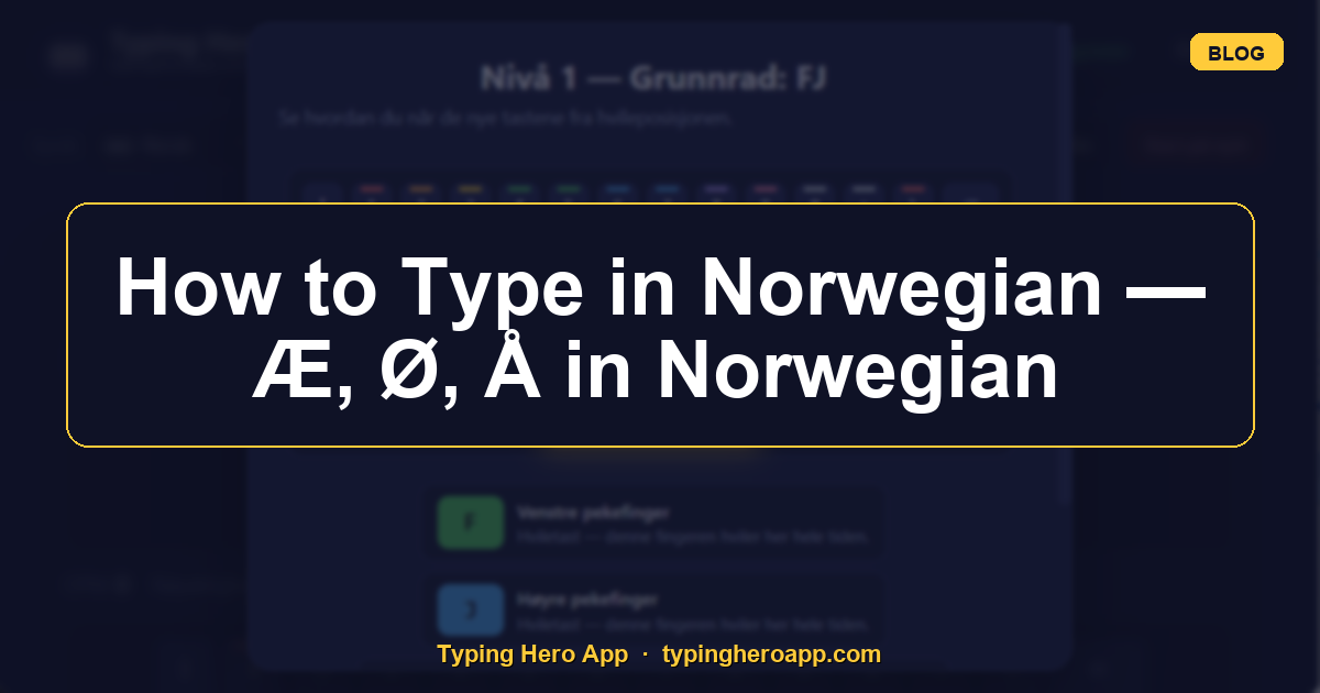 How to Type in Norwegian — Æ, Ø, Å in Norwegian