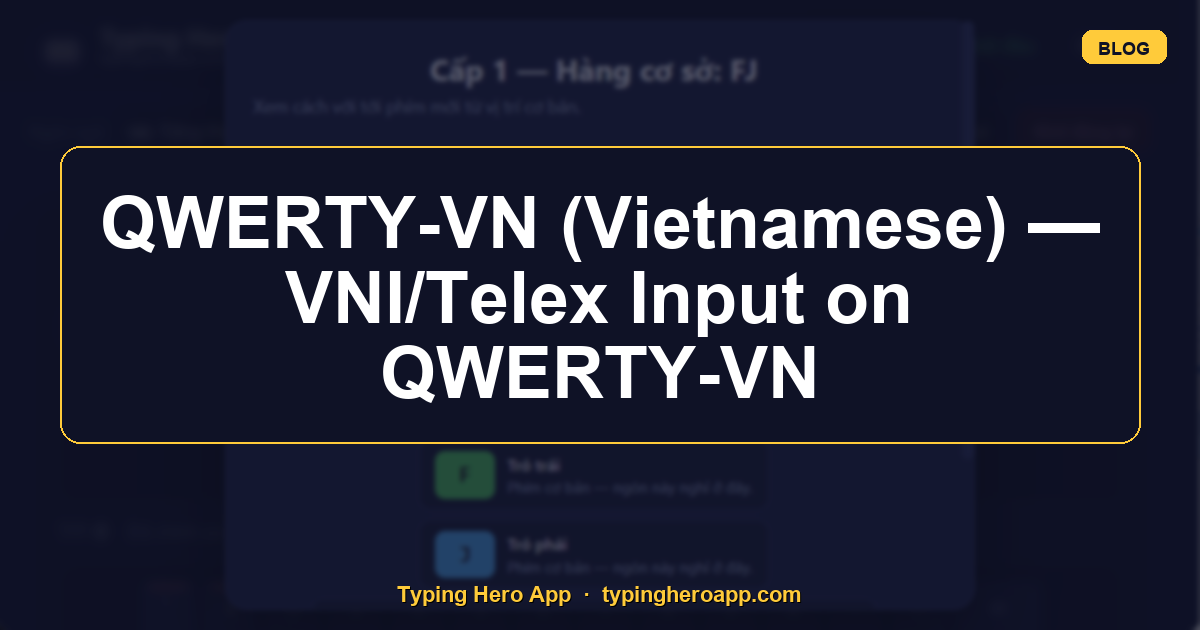 QWERTY-VN (Vietnamese) — VNI/Telex Input on QWERTY-VN