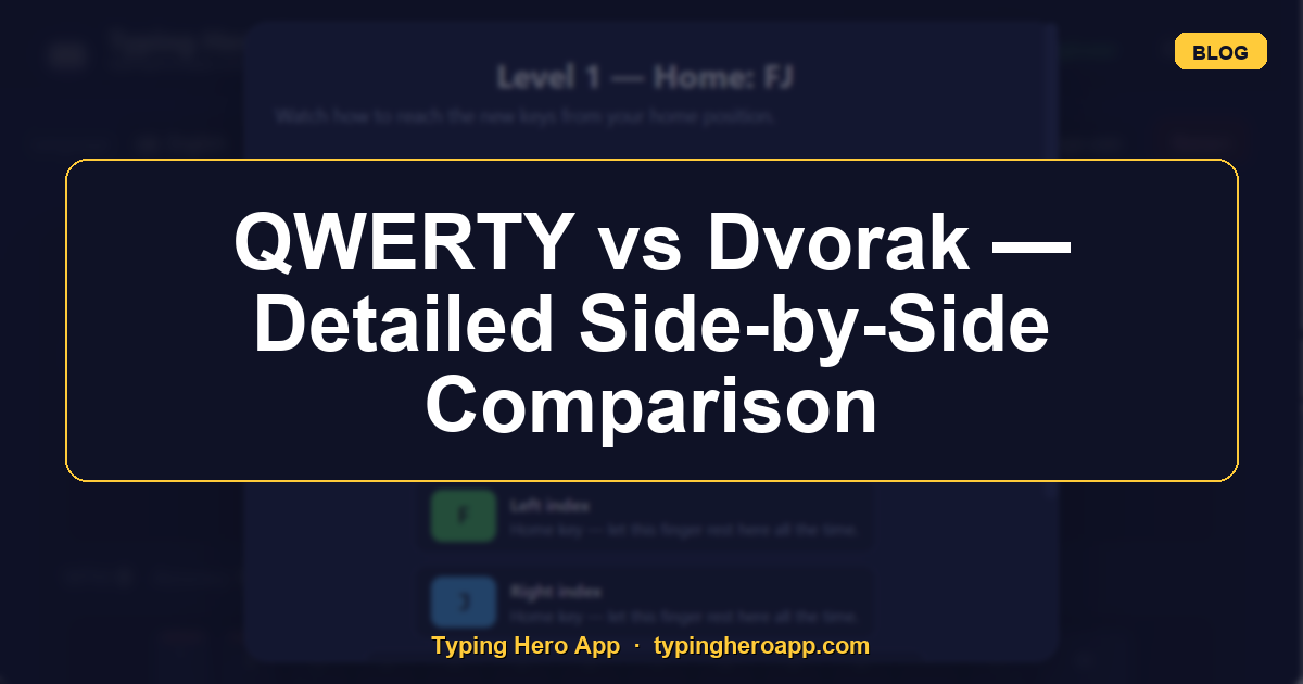 QWERTY vs Dvorak — Detailed Side-by-Side Comparison