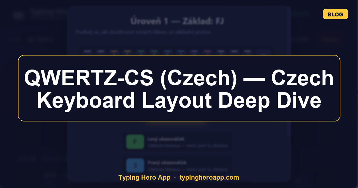 QWERTZ-CS (Czech) — Czech Keyboard Layout Deep Dive