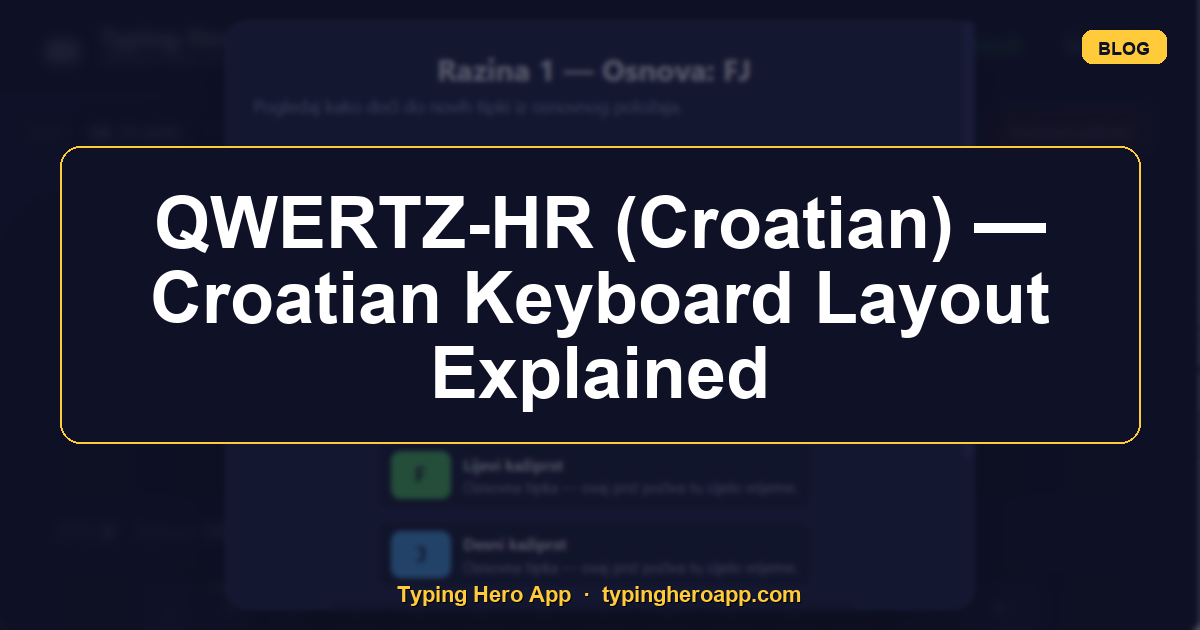QWERTZ-HR (Croatian) — Croatian Keyboard Layout Explained