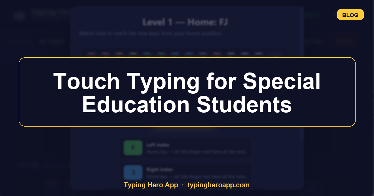 Touch Typing for Special Education Students