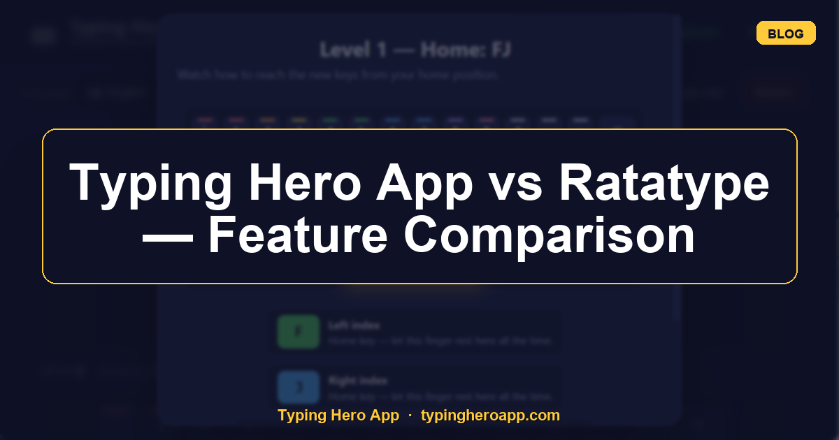 Typing Hero App vs Ratatype — Feature Comparison